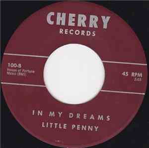 Little Penny - How Many Nights / In My Dreams