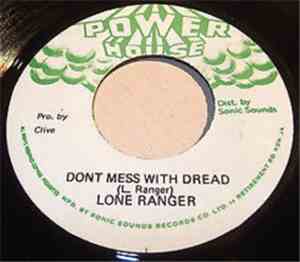 Lone Ranger - Don't Mess With Dread