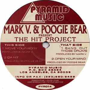 Mark V. & Poogie Bear - The Hit Project