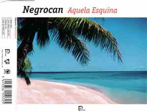 Negrocan - Aquela Esquina