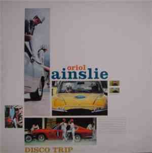Oriol Ainslie - Disco Trip