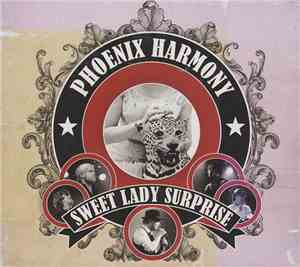 Phoenix Harmony - Sweet Lady Surprise