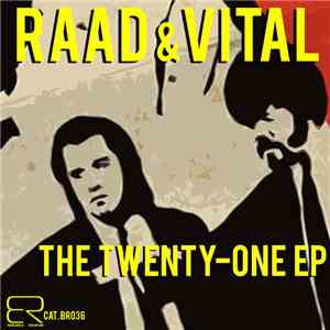 Raad & Vital - The Twenty-One EP