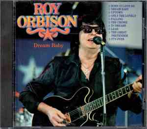 Roy Orbison - Dream Baby