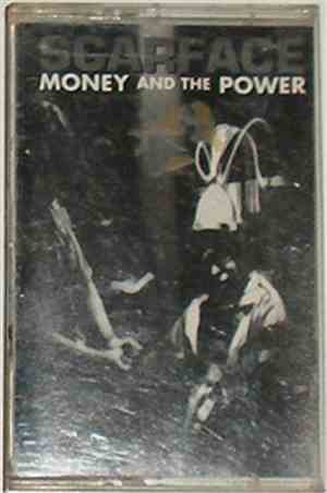 Scarface  - Money And The Power