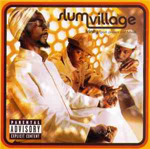 Slum Village - Trinity (Past, Present And Future)