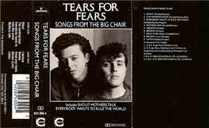 Tears For Fears - Songs From The Big Chair