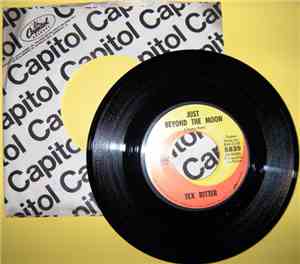 Tex Ritter - Just Beyond The Moon / Greedy Old Dog