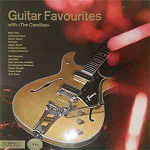 The Camillos - Guitar Favourites With 