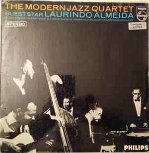 The Modern Jazz Quartet With Laurindo Almeida - Guest Star: Laurindo Almeida