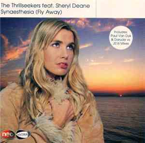 The Thrillseekers Feat. Sheryl Deane - Synaesthesia (Fly Away)