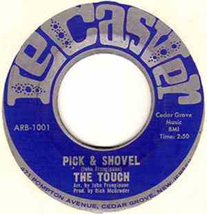 The Touch  - Blue On Green / Pick & Shovel