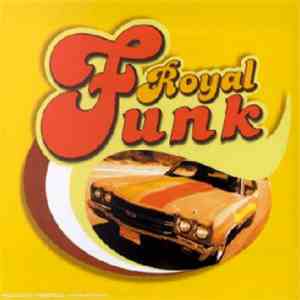 Various - Royal Funk