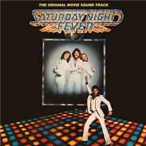 Various - Saturday Night Fever (The Original Movie Sound Track)