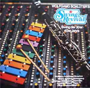 Wolfgang Schlüter's Swing Revival - Swing der 30er-40er Jahre