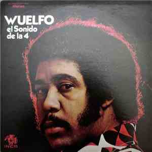 Wuelfo - El Sonido De La 4