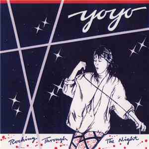 Yoyo  - Rocking Through The Night