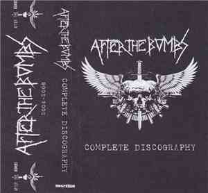 After The Bombs - Complete Discography