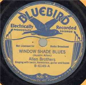 Allen Brothers - Window Shade Blues