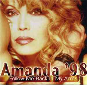 Amanda Lear, Amanda Lear - Amanda '98 Follow Me Back In My Arms