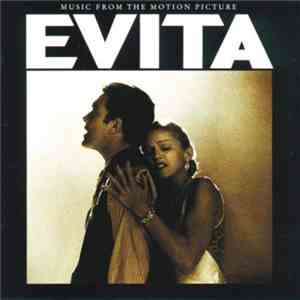 Andrew Lloyd Webber And Tim Rice - Evita - Music From The Motion Picture