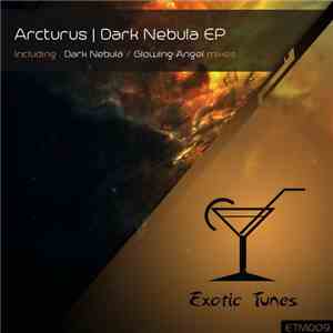 Arcturus  - Dark Nebula EP