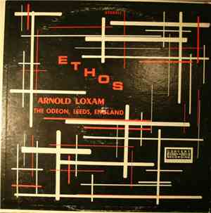 Arnold Loxam - Ethos