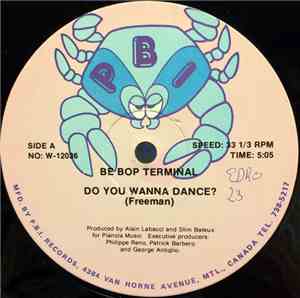 Be Bop Terminal - Do You Wanna Dance? / I'm Coming Home