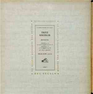Beethoven, Fritz Kreisler, Franz Rupp - Sonata N. 3 In Mi Bem. Maggiore, Op ...