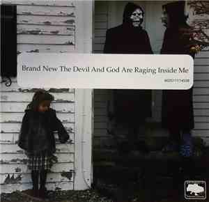Brand New - The Devil And God Are Raging Inside Me