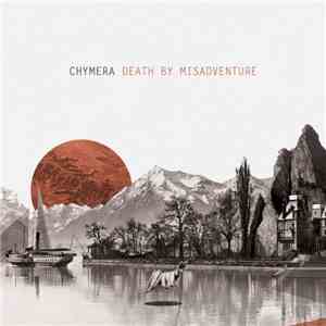 Chymera - Death By Misadventure