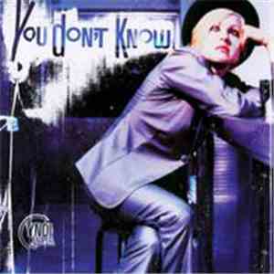 Cyndi Lauper - You Don't Know