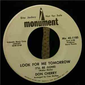 Don Cherry  - Look For Me Tomorrow (I'll Be Gone)/Lilacs In The Winter