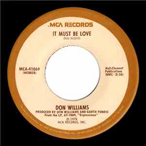 Don Williams  - It Must Be Love