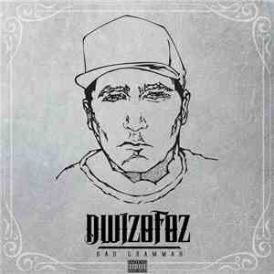 Dwizofoz - Bad Grammar