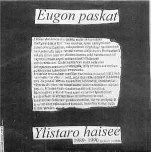 Eugon Paskat - Ylistaro Haisee 1989-1990 (Ja Haisee Vieläkin)