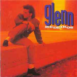 Glenn Medeiros - Glenn Medeiros