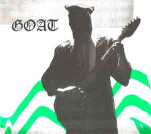 Goat  - Live Ballroom Ritual
