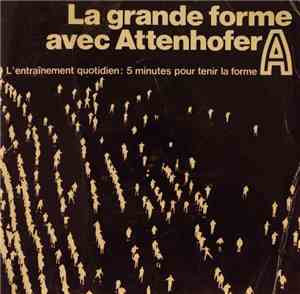 Hp Gisin - La Grande Forme Avec Attenhofer