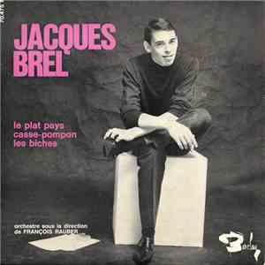 Jacques Brel - Le Plat Pays