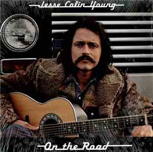 Jesse Colin Young - On The Road