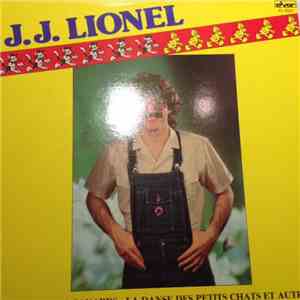 J.J. Lionel - La Danse Des Canards - La Danse Des Petits Chats Et Autres