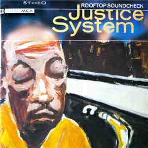 Justice System - Rooftop Soundcheck