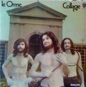Le Orme - Collage