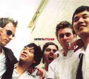 Little Red  - Listen To Little Red