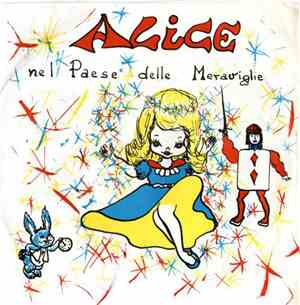 Mario Leone - Alice Nel Paese Delle Meraviglie