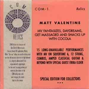 Matt Valentine - MV Fantasizes, Daydreams, Get Massaged And Shacks Up With Cocola