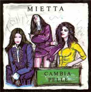 Mietta - Cambia Pelle