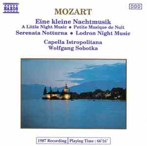 Mozart, Capella Istropolitana, Wolfgang Sobotka - Eine Kleine Nachtmusik •  ...