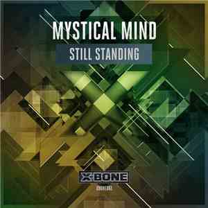 Mystical Mind - Still Standing